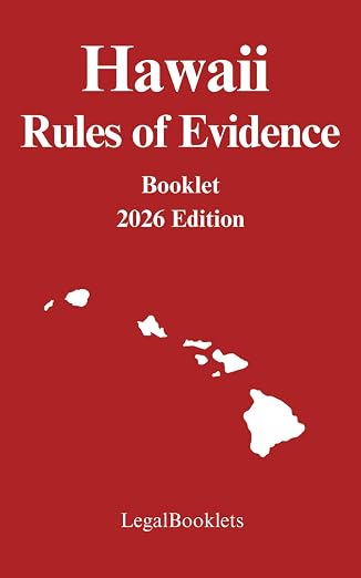 Hawaii Rules of Evidence (2026 Edition) booklet cover
