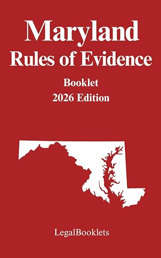 Maryland Rules of Evidence (2026 Edition) booklet cover