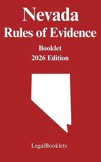 Nevada Rules of Evidence (2026 Edition) booklet cover