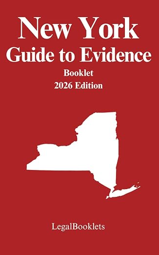 New York Guide to Evidence (2026 Edition) booklet cover