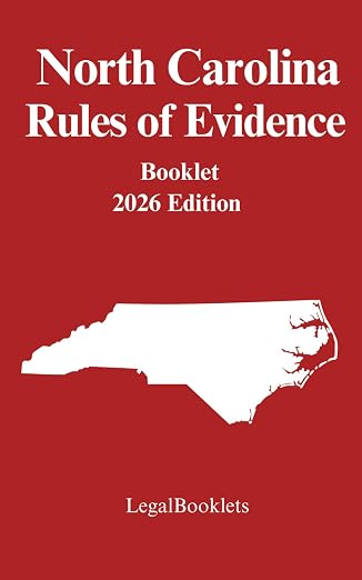 North Carolina Rules of Evidence (2026 Edition) booklet cover
