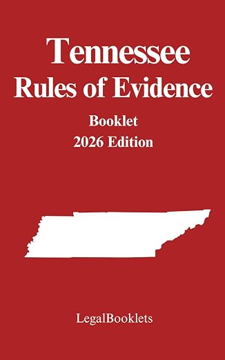 Tennessee Rules of Evidence (2026 Edition) booklet cover